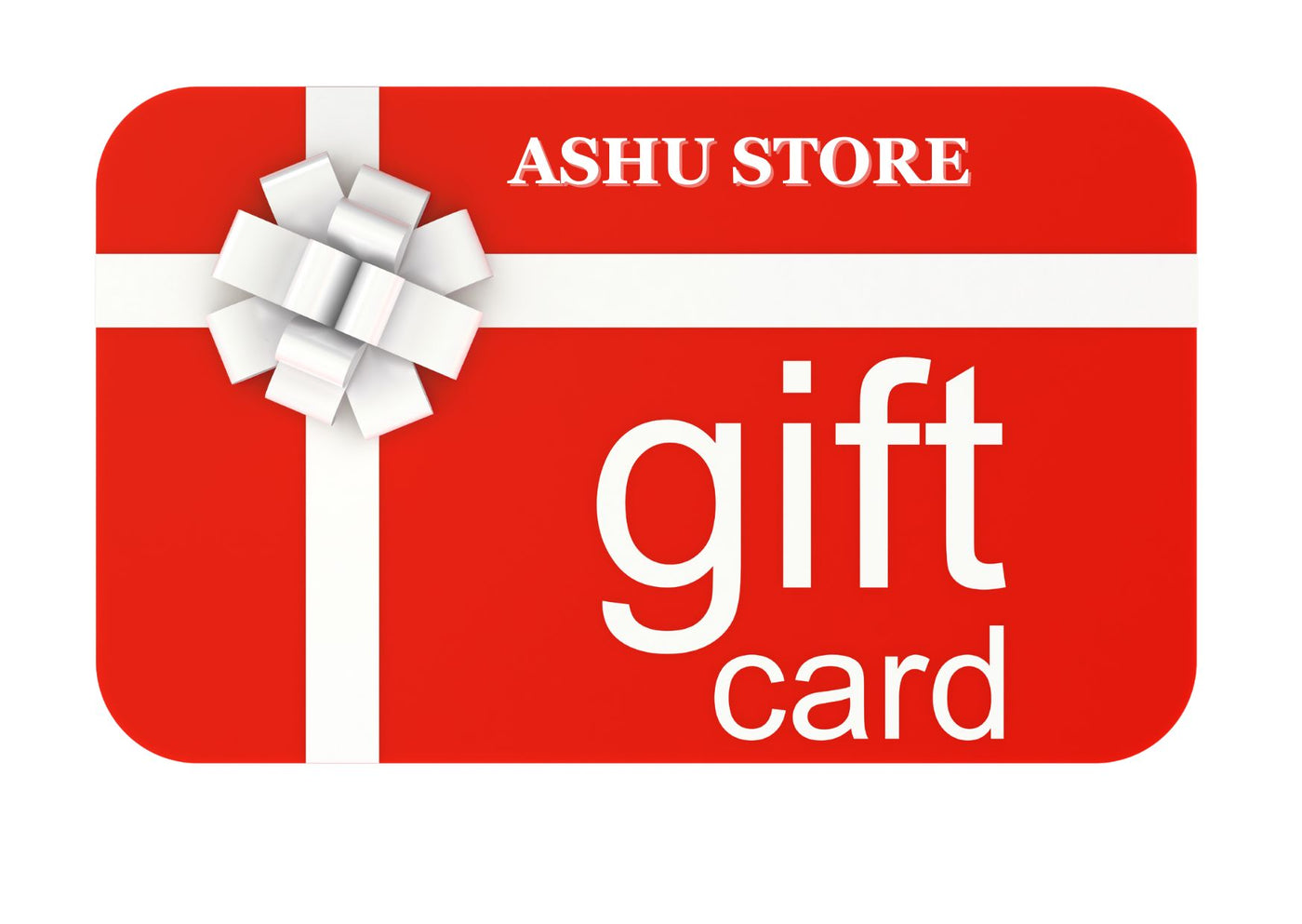 ASHU GIFT CARD